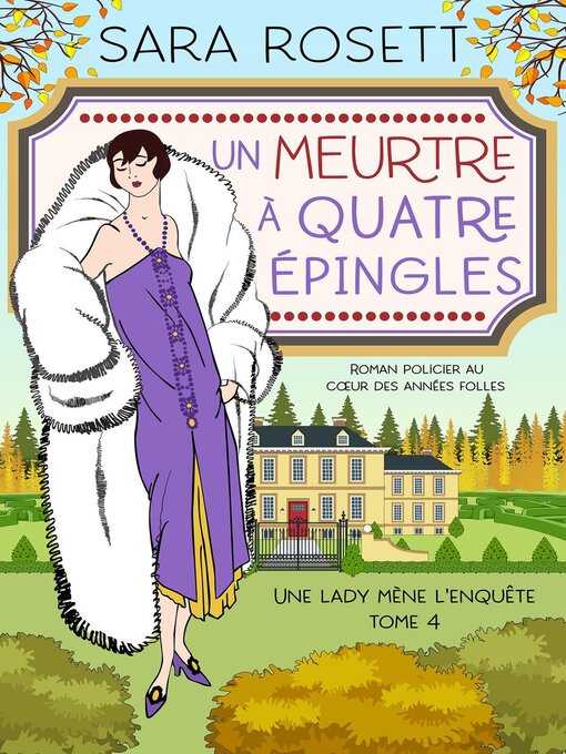 Title details for Un Meurtre À Quatre Épingles by Sara Rosett - Available